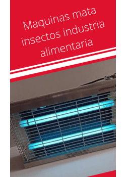 Maquinas mata insectos industria alimentaria - Remi Hogar
