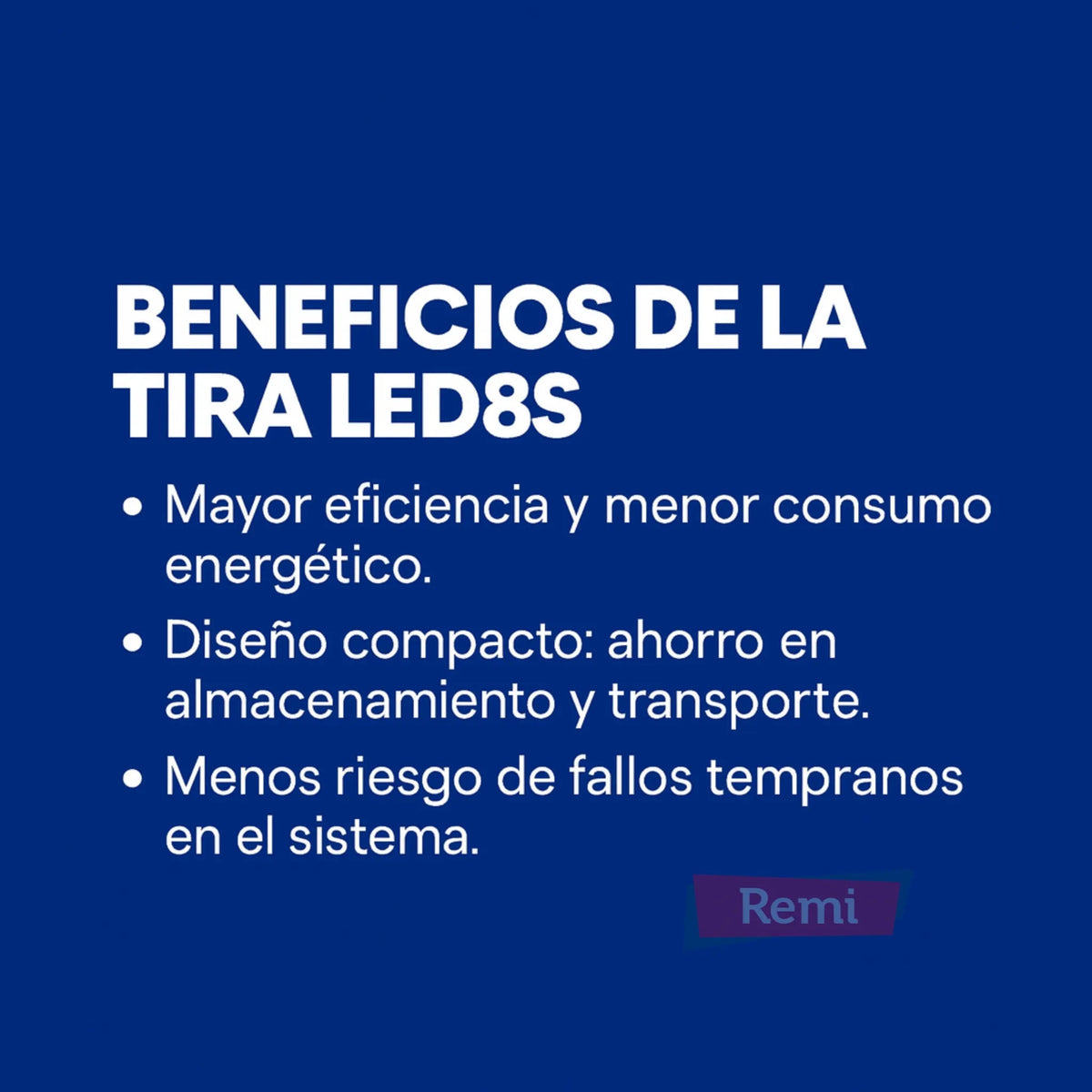 Tira LED8S - Infiniti - Remi Hogar